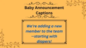 Read more about the article Baby Announcement Captions to Share Your Joy in 2025