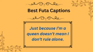 Read more about the article Top Futa Captions to Add Spice to Your Posts!