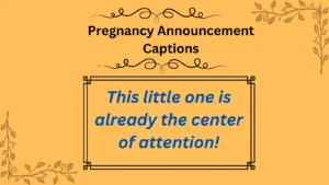 Read more about the article 180+ Best Pregnancy Announcement Captions